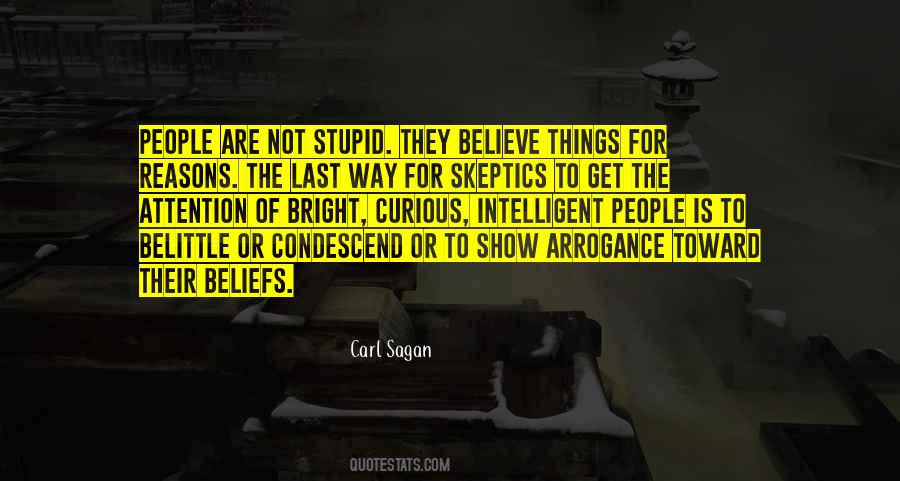 To Believe Or Not To Believe Quotes #69973