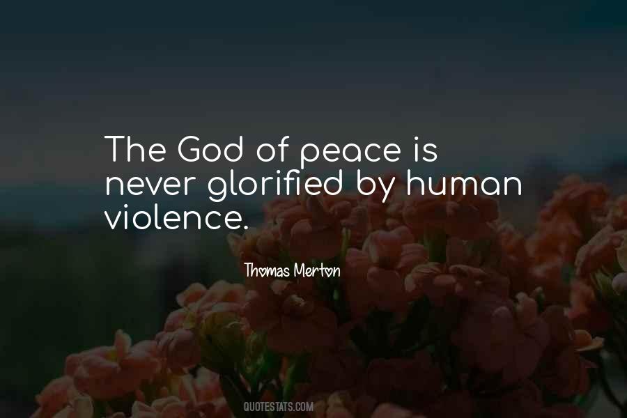 Human Violence Quotes #1668637
