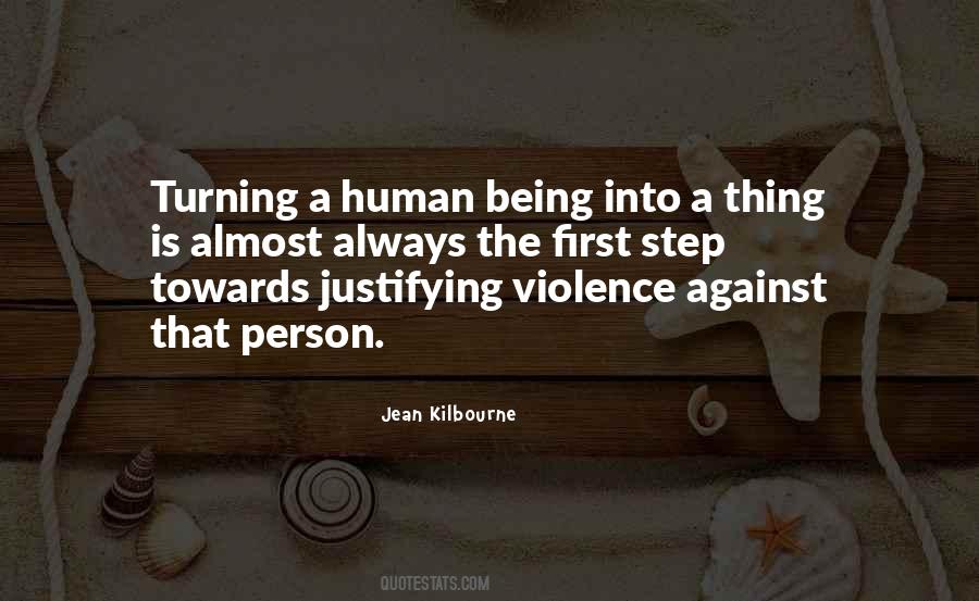 Human Violence Quotes #228947