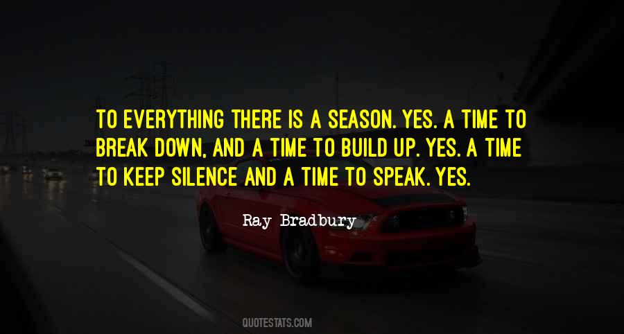 Season Of Silence Quotes #1172609