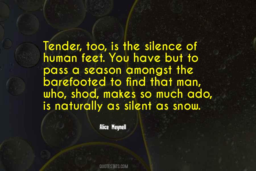 Season Of Silence Quotes #1200449