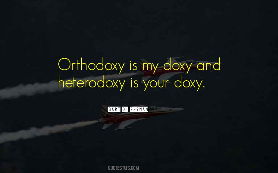 Quotes About Heterodoxy #1400574