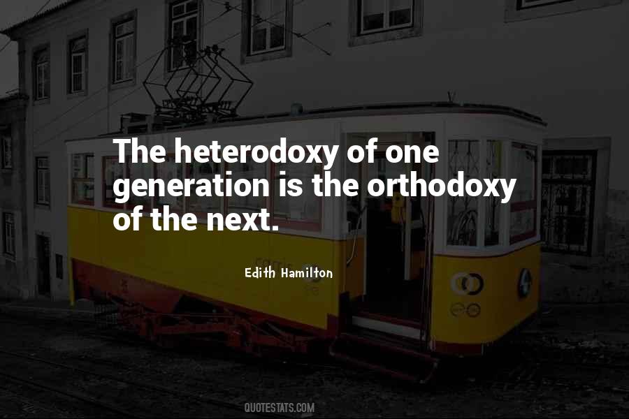 Quotes About Heterodoxy #709541