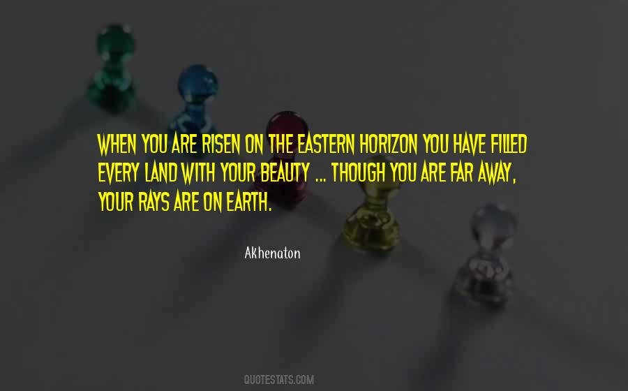 Far Far Away Land Quotes #562132