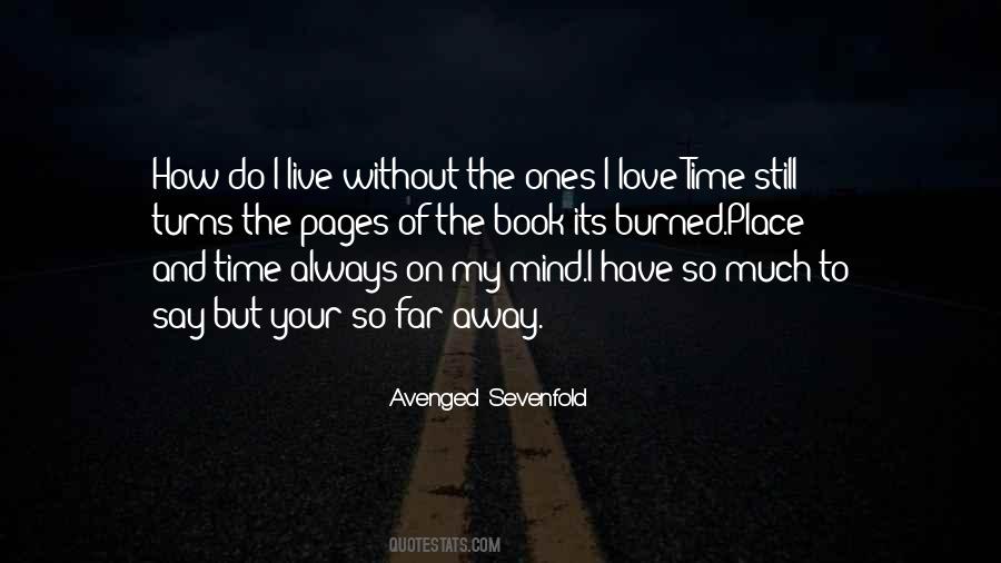 Far Far Away Love Quotes #353528 Far Far Away Love Quotes #353528