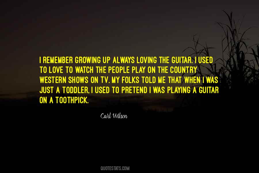 Love Playing Guitar Quotes #550667