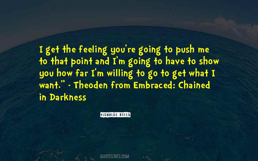 Far Going Quotes #319529