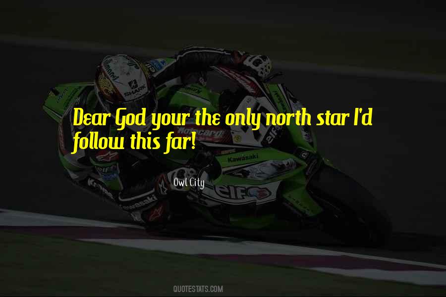 Far North Quotes #1147016