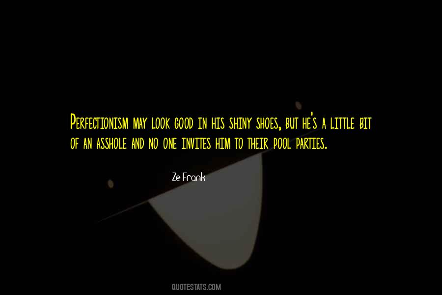 Party Shoes Quotes #1093616