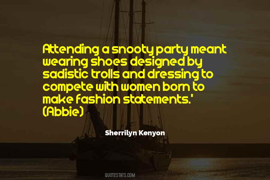 Party Shoes Quotes #1692214