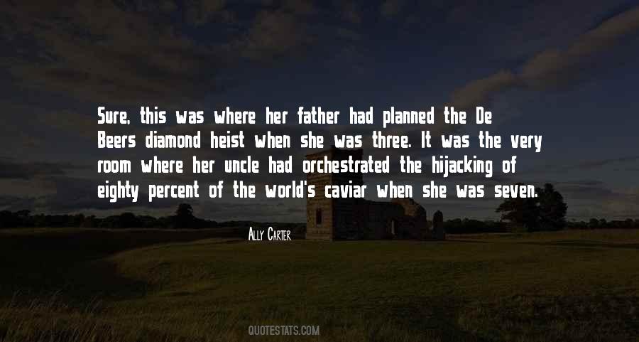 The Best Thing A Father Can Do Quotes #20590