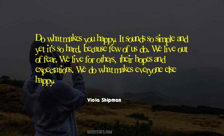 It Is So Simple To Be Happy Quotes #533251