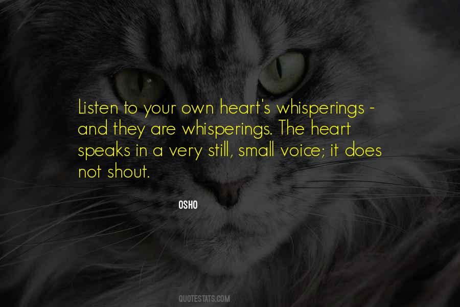 When The Heart Speaks Quotes #1554769