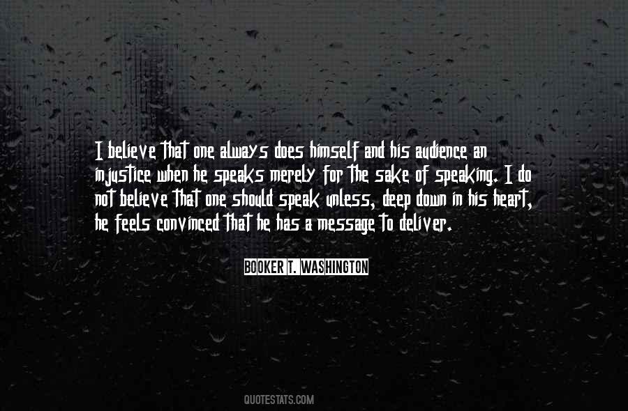 When The Heart Speaks Quotes #579688