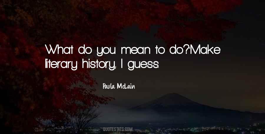 History Literary Quotes #515683