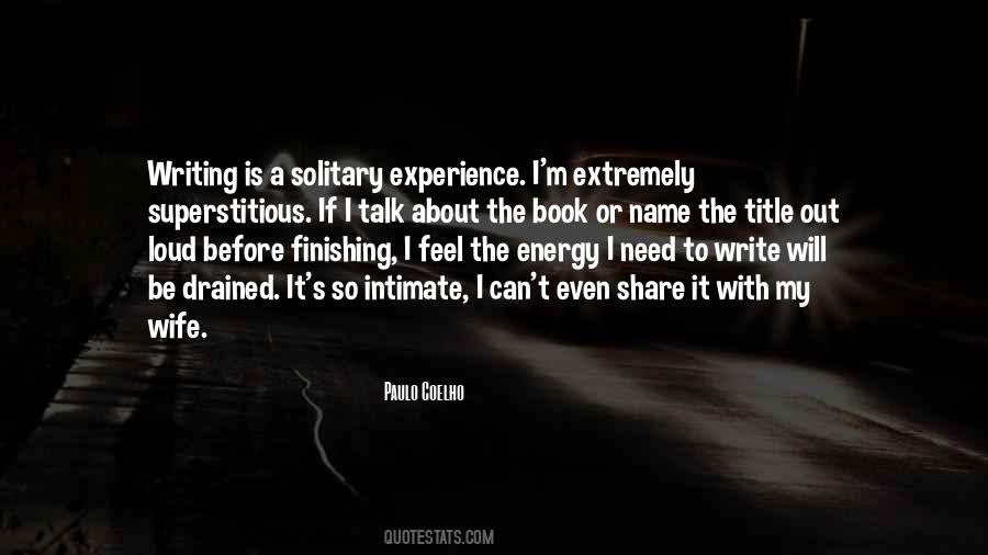 I Feel Drained Quotes #1269441