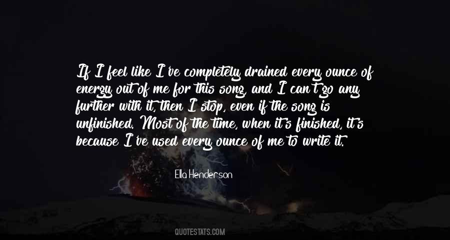 I Feel Drained Quotes #669343