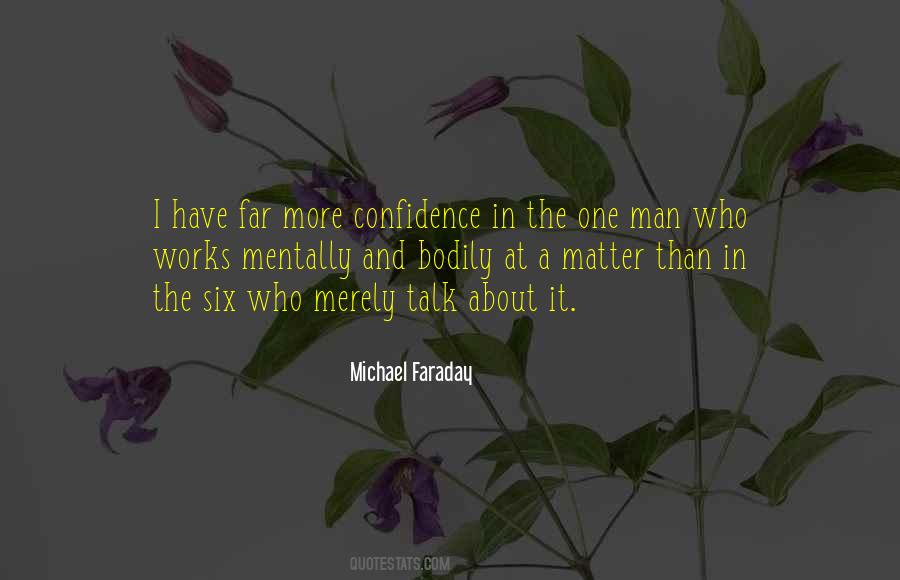 Faraday Michael Quotes #106984