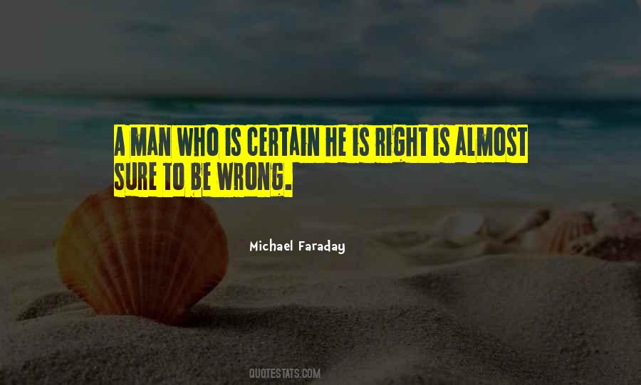 Faraday Michael Quotes #1856264