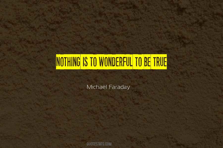 Faraday Michael Quotes #447948
