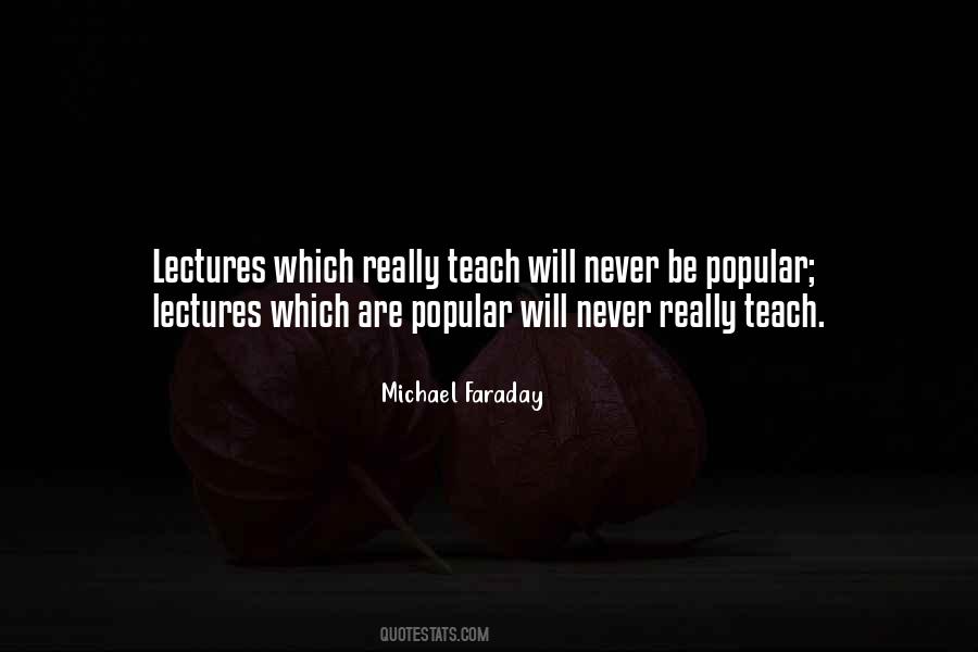 Faraday Michael Quotes #701937
