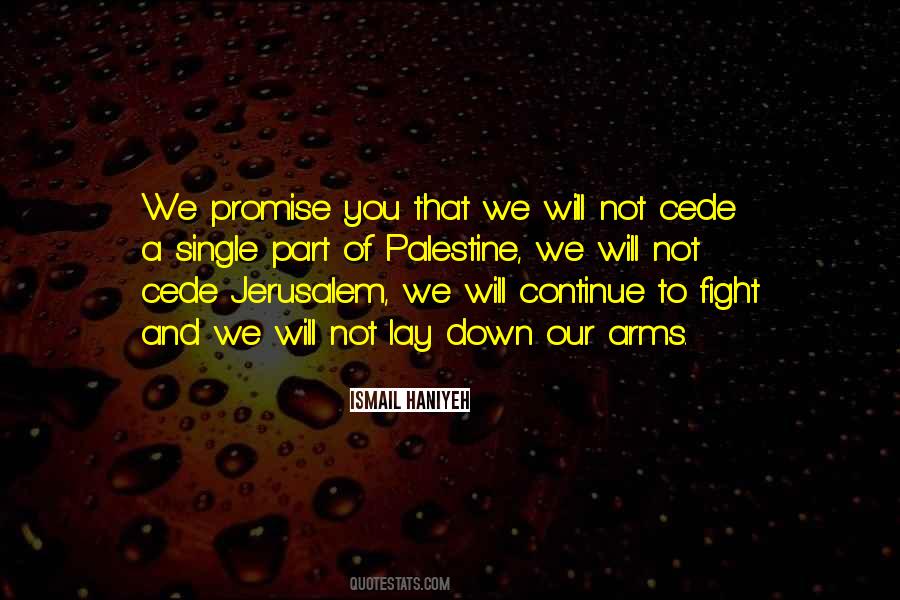Our Promise Quotes #1328802