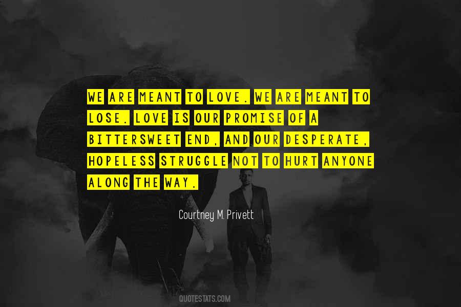 Our Promise Quotes #472686