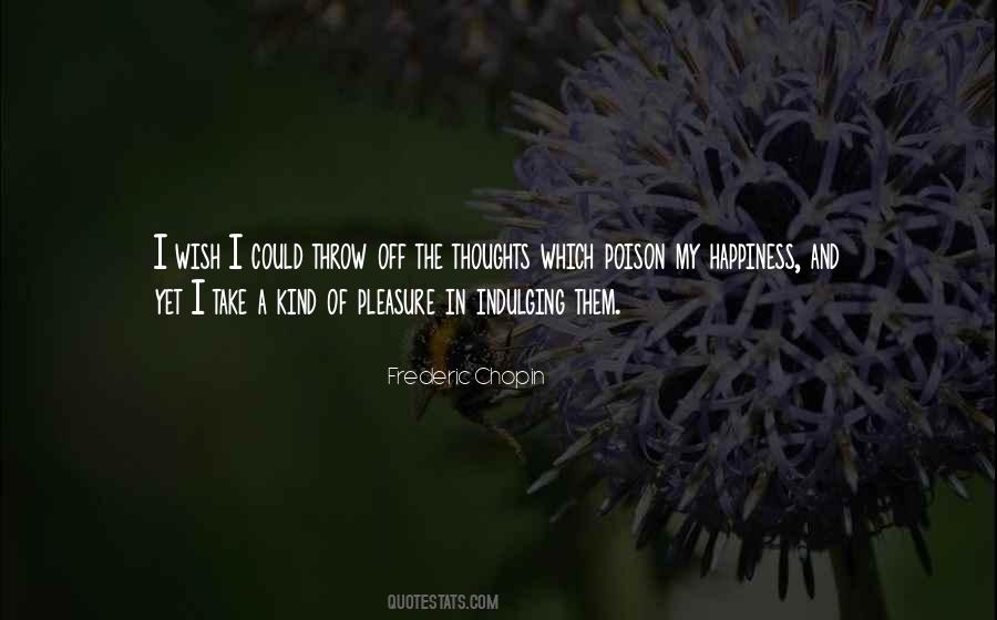 Happiness Thoughts Quotes #367590
