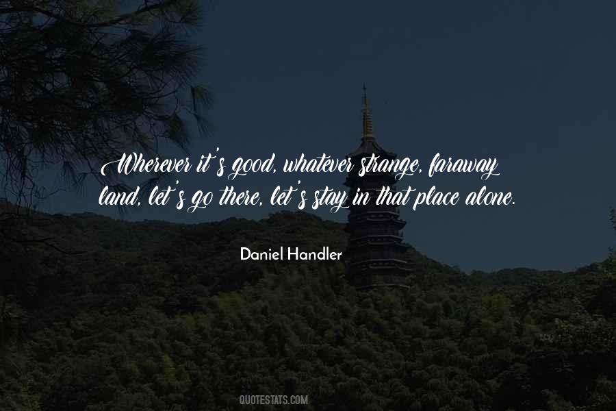 Faraway Land Quotes #809164