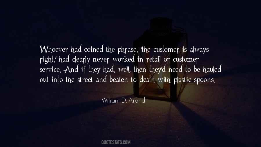 Customer Is Always Right Quotes #1770545