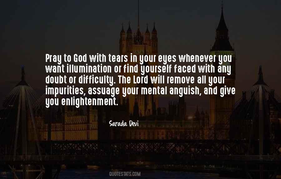 God And Tears Quotes #1406886
