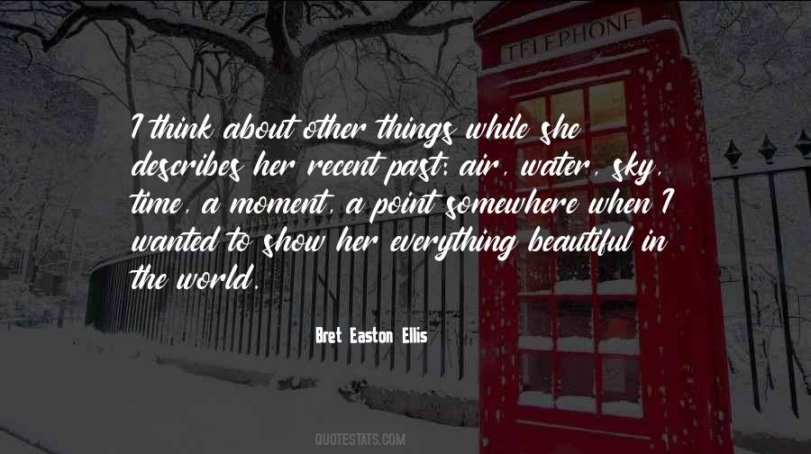 Everything Beautiful In Its Time Quotes #1140139