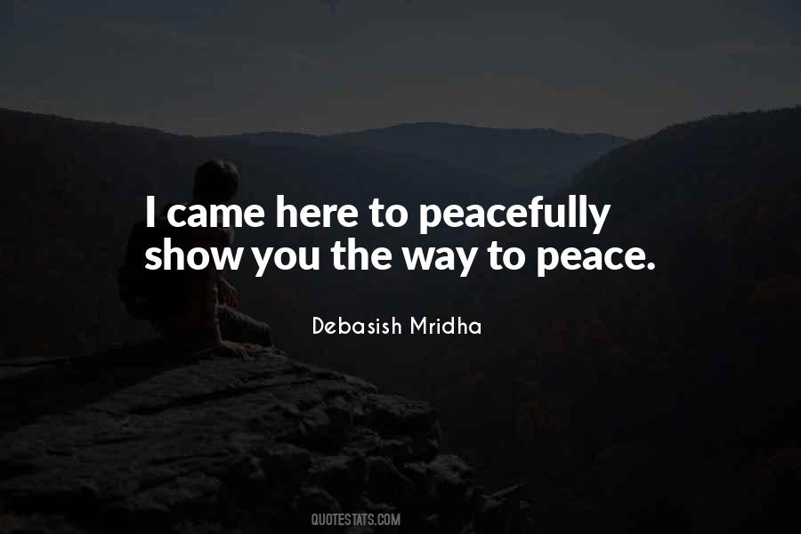 Way To Peace Quotes #1370155