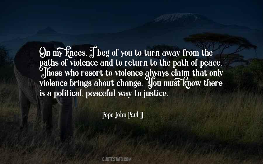 Way To Peace Quotes #1527249