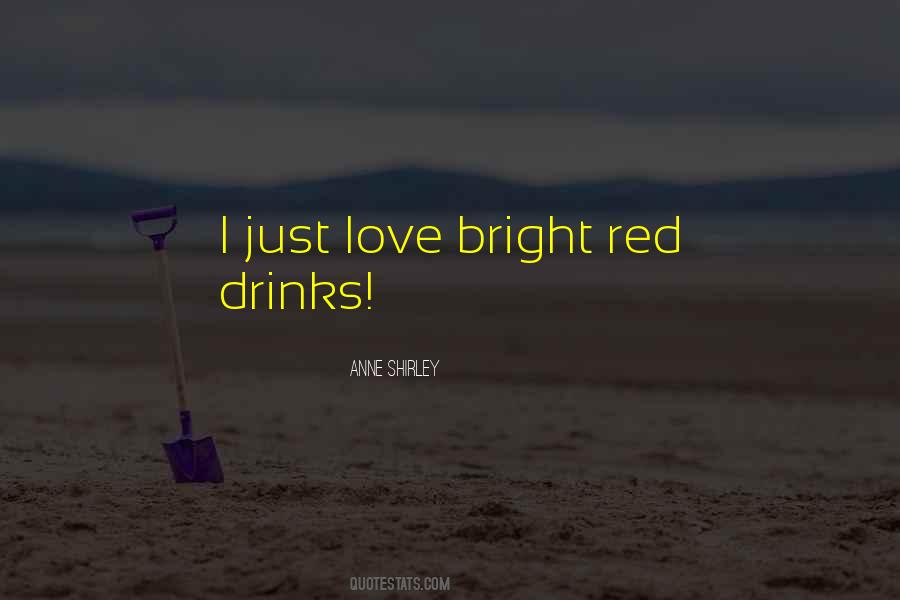 Bright Red Quotes #1138844