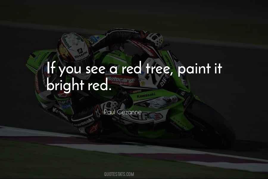 Bright Red Quotes #1493121