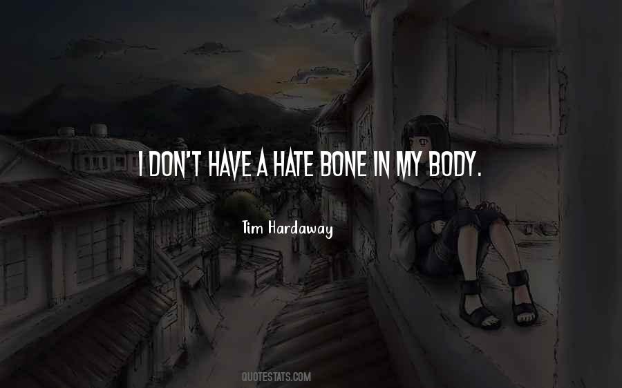 Hate My Body Quotes #28457