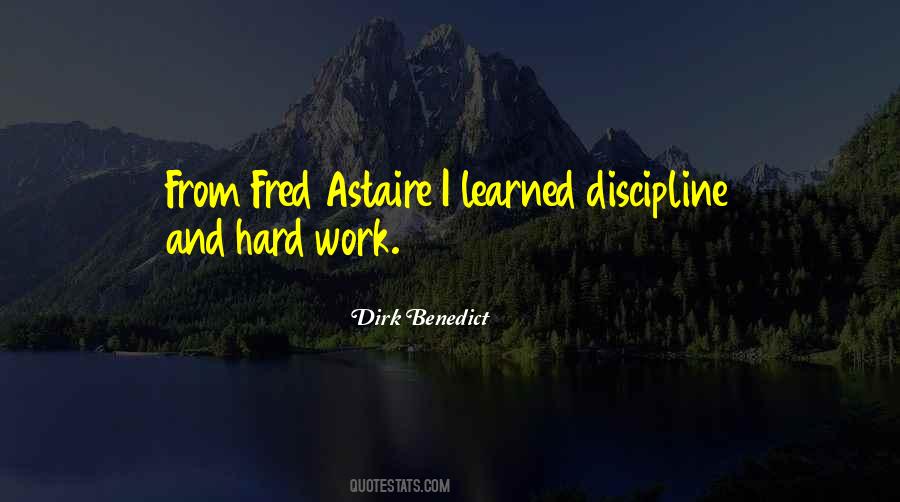 And Hard Work Quotes #1046049