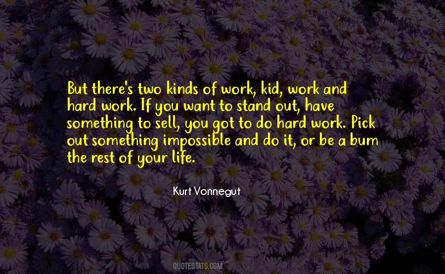 And Hard Work Quotes #1850853