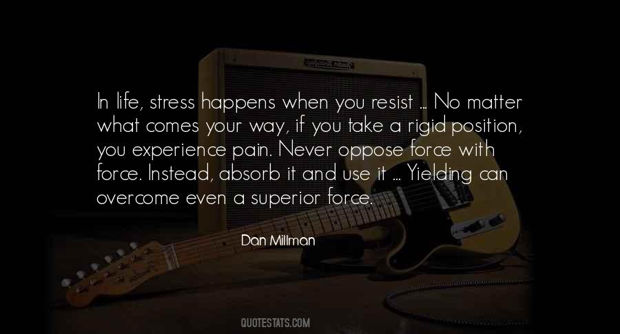 Life With Stress Quotes #1121381