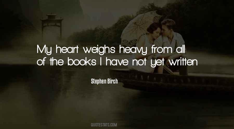 Heavy Inspirational Quotes #1741043