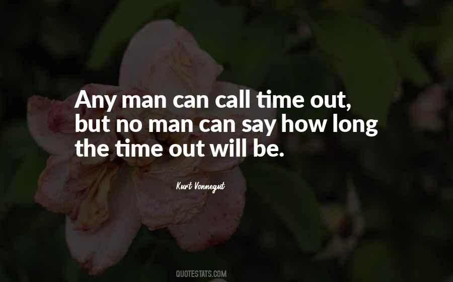 Call Time Quotes #1382977