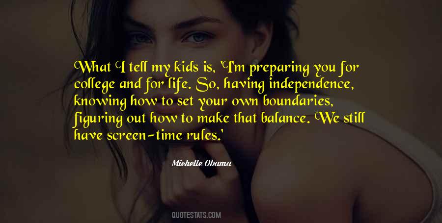 Independence Life Quotes #1290083