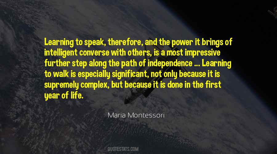 Independence Life Quotes #697345