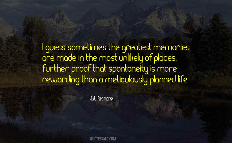 Greatest Memories Quotes #1631784
