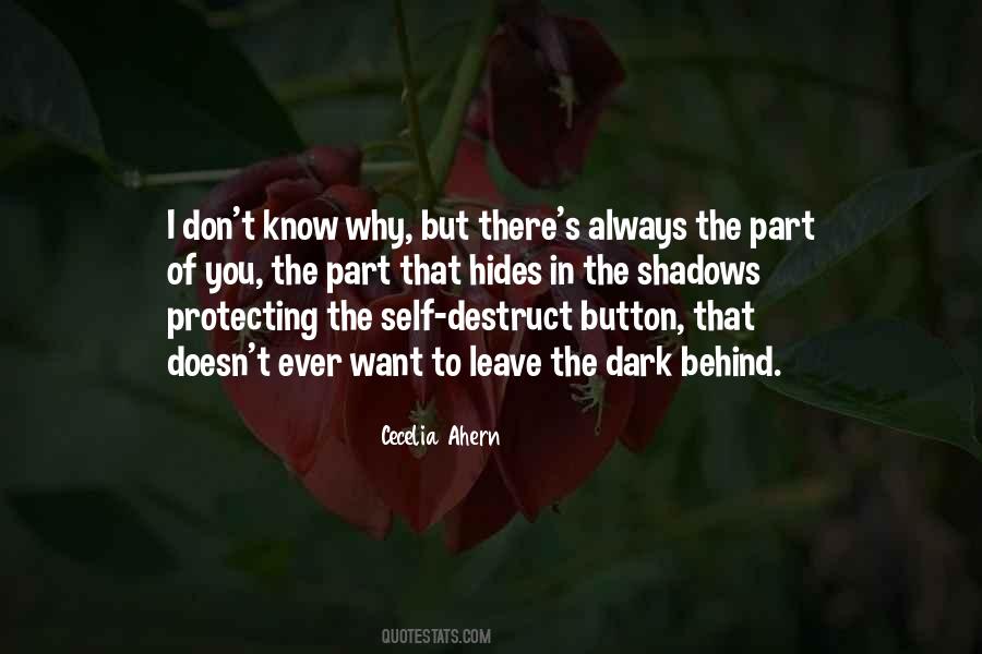 Self Destruct Button Quotes #595293