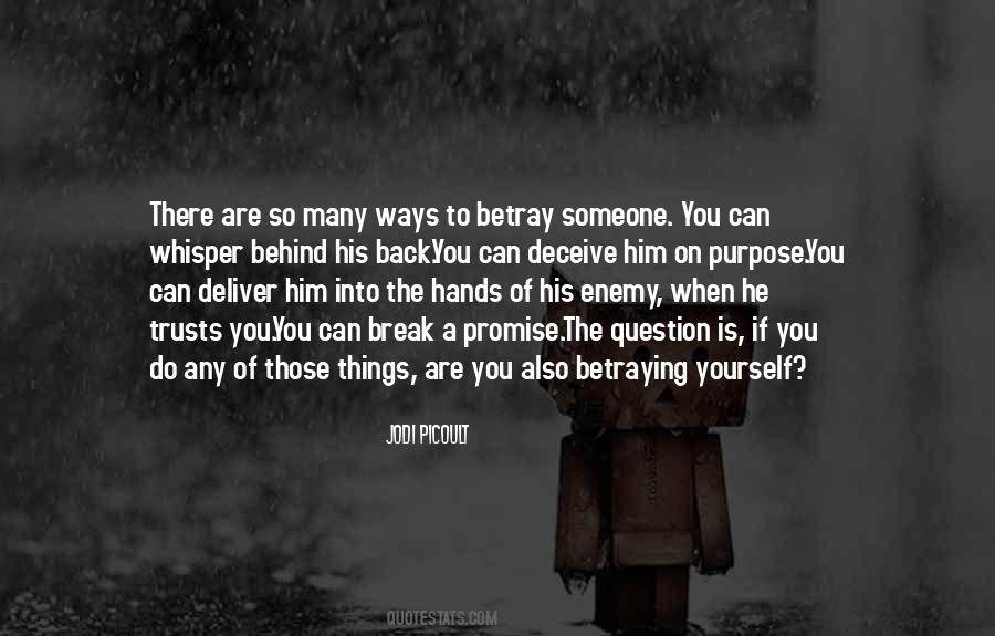 If You Break Someone Quotes #1186417