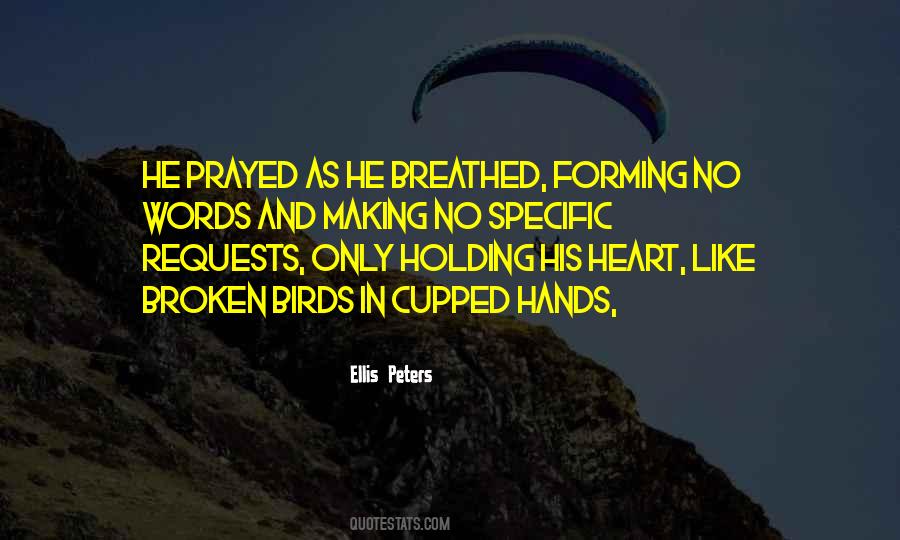 No Broken Heart Quotes #375502