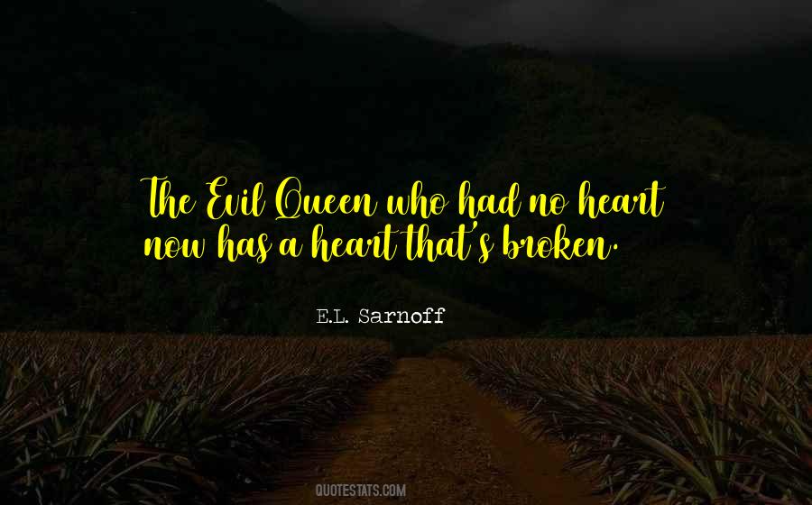 No Broken Heart Quotes #466126