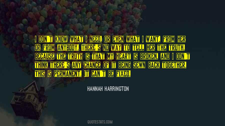 No Broken Heart Quotes #482906